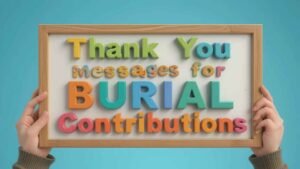 thank you message for burial contribution