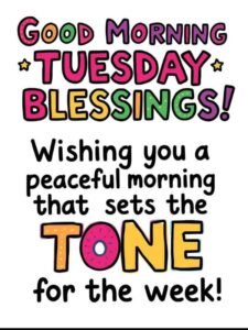 Good Morning Tuesday Blessings