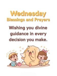 Wednesday Blessings and Prayers