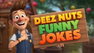 deez nuts funny jokes