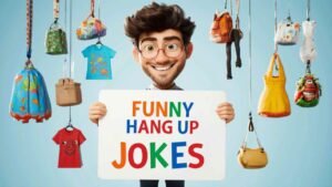 funny hang up jokes