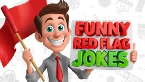 funny red flag jokes